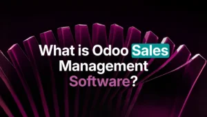 What is Odoo Sales Management Software