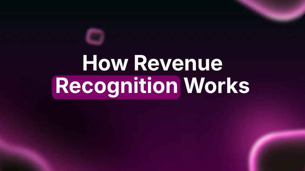 How Revenue Recognition Works
