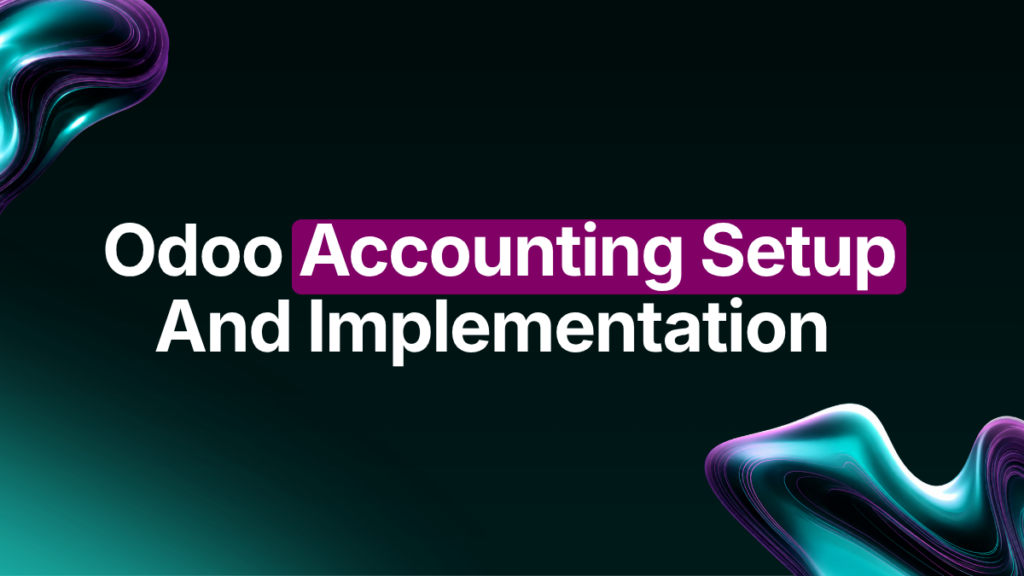 odoo accounting setup